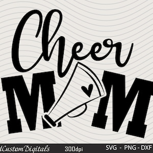 Cheer Mom Svg,  Proud Cheer Mom Svg,  Cheer Cut File, Cheer Mama Svg , Cheer Squad Svg , Cheer Life Svg, Cheerleading Svg, Cheerleader