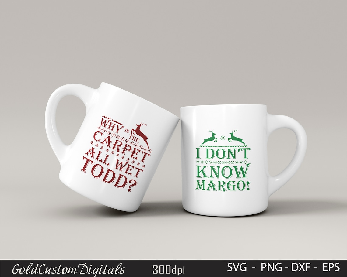 Todd and Margo Svg and Why is the Carpet Wet Todd Svg I Etsy