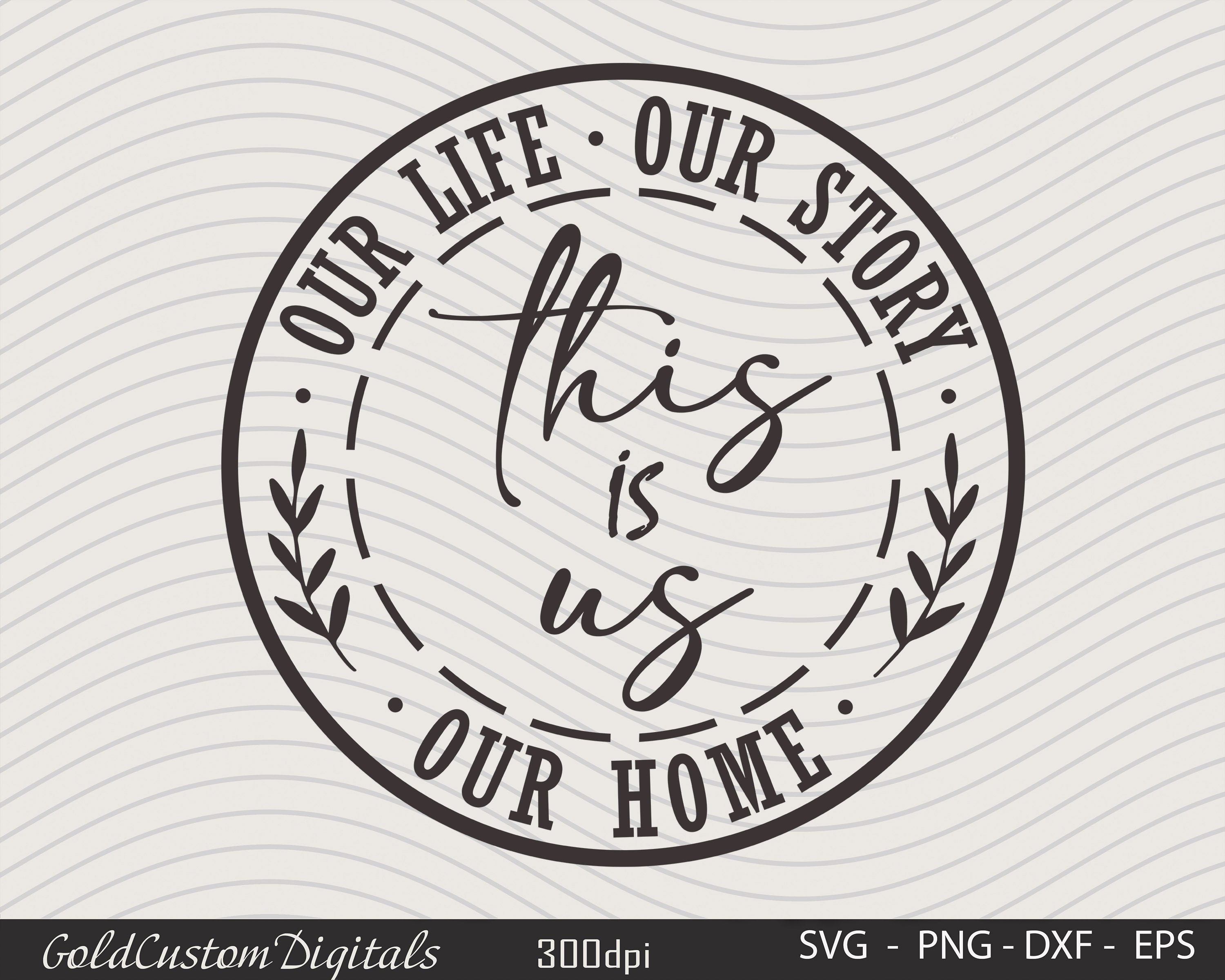 This is Us, Our Story Svg, Our Life, Our Home Svg, Family Svg, Wedding ...