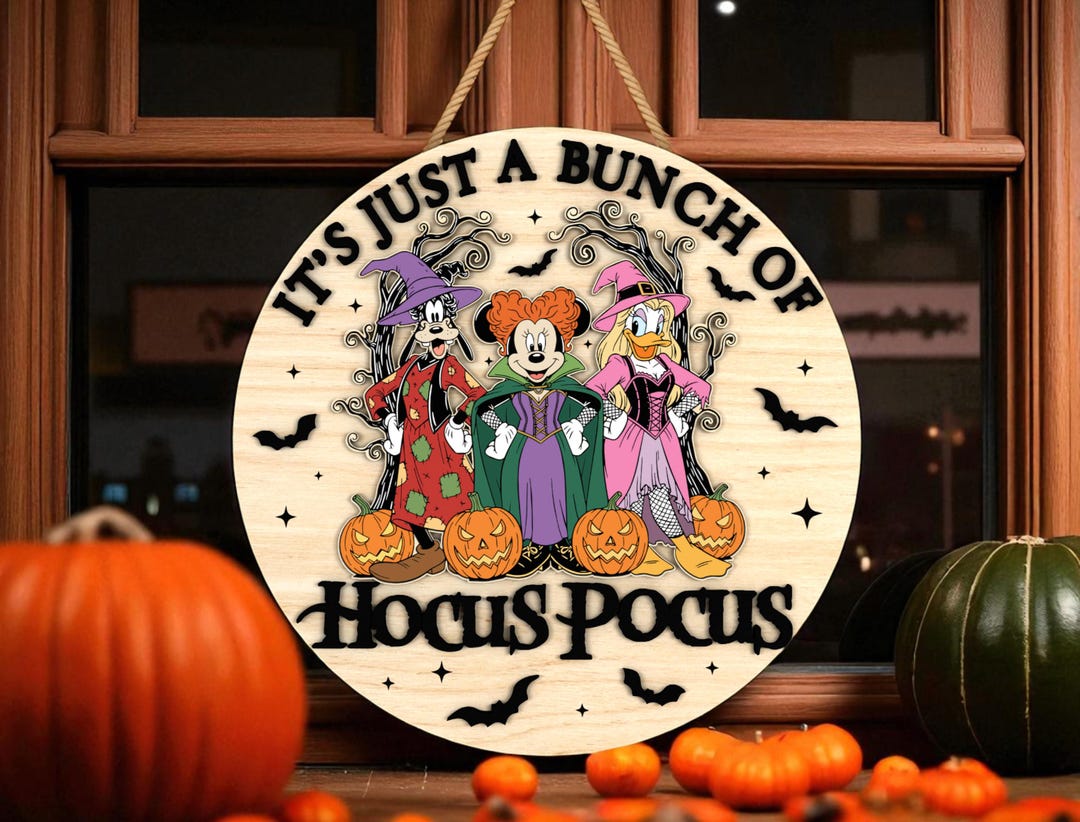 Halloween Door Hanger SVG for Laser , It’s Just a Bunch of Hocus Pocus ...