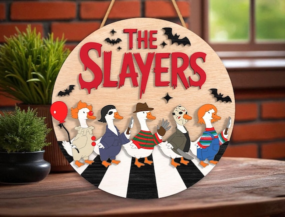 Funny Halloween Goose Sign SVG , The Slayers Door Hanger , Glowforge Cut File , Spooky Duck Laser Cut Decor,  Fall Porch Sign