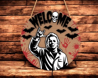 Michael Myers Welcome Sign SVG, Halloween Horror Door Hanger Laser Cut File , Scary SVG Dxf PDF for Glowforge Cricut