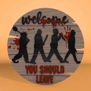 Welcome You Should Leave Door Sign Svg, Horror Characters Door Hanger ,Scary Front Door Welcome Sign,Halloween Decor Svg,Glowforge Svg Files