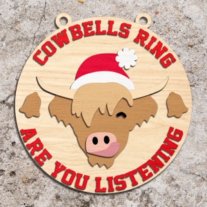 Cowbells Ring Are You Listening Door Sign svg, Christmas Door Sign svg, Christmas Highland Cow SVG, Laser Cut Files, Glowforge fichiers svg