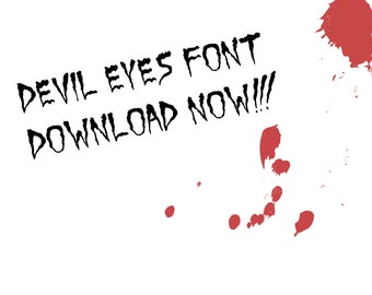 DEVIL EYES FONT / Spooky, haunted & horror font for your Halloween