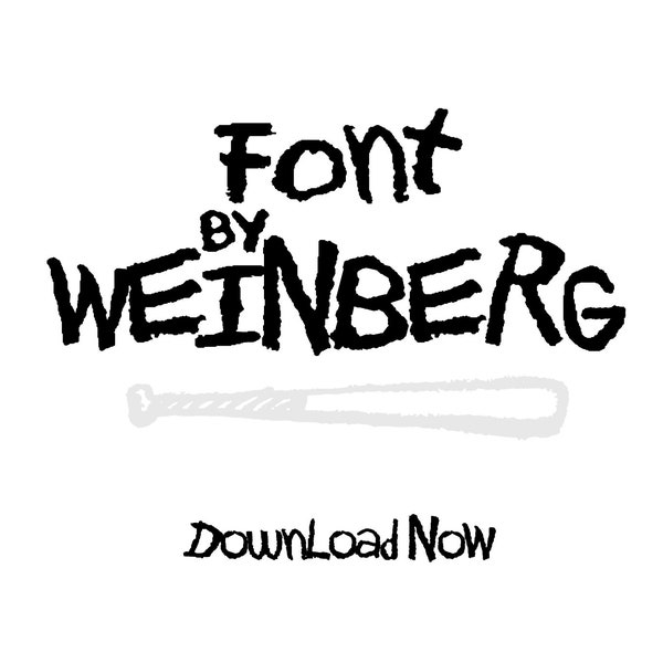 OG WEINBERG FONT / Inspired by the hip hop trio