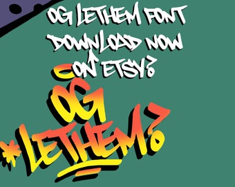 OG Lethem Font / Realistic handwritten graffiti tagging done by a marker