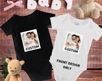 Custom Photo Baby Bodysuit photo romper Bodysuit Custom Birthday Gift Custom Text Baby Bodysuit Personalized Mother's Day Gift baby t-shirt