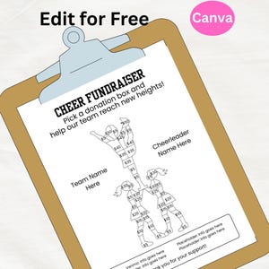 May include: A clipboard with a white paper featuring a cheerleading fundraiser design. The paper includes the text "CHEER FUNDRAISER" and outlines of cheerleaders with donation amounts. The top left corner has the text "Edit for Free" and the top right corner has the text "Canva".