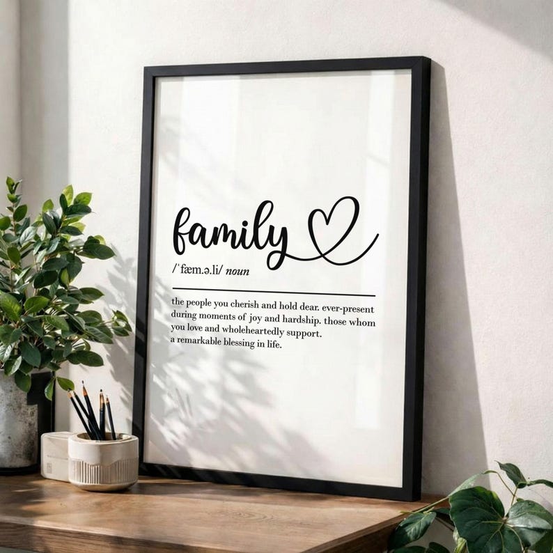 Familjedefinition, utskrivbar väggkonst, digital nedladdning, familjegåva, familjecitat, mammapresent, pappapresenter, utskrivbar familj, citattryck bild 7