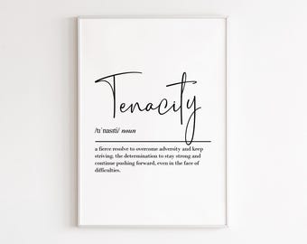 Tenacity definition, printable wall art, digital download, resilience quotes, motivational quotes, inspirational wall art, office prints
