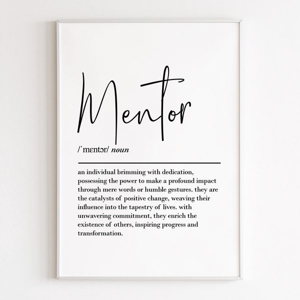 Mentor definition, printable wall art, digital download, teacher gifts, thank you gift, mentor gift, coach gift, difference maker