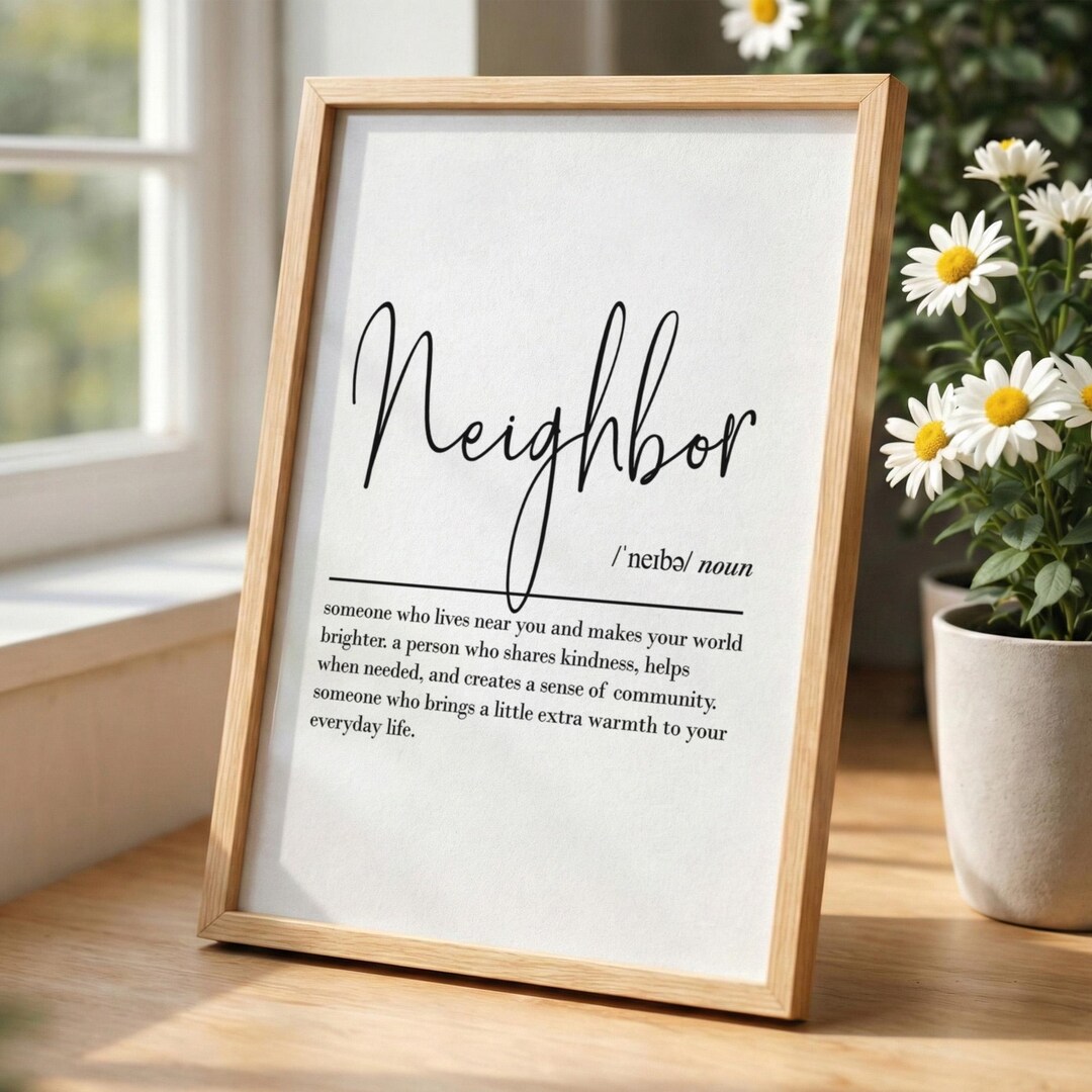 Neighbor Definition, Printable Wall Art, Digital Download, Neighbor ...