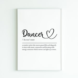 Dancer definition, printable wall art, digital download, dancer gifts, dance team gifts, dance teacher gifts, gift for her, ballet gifts