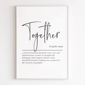 Together definition, printable wall art, digital download, family gifts, family quotes, mum gift, dad gifts, family print, grandparent gifts