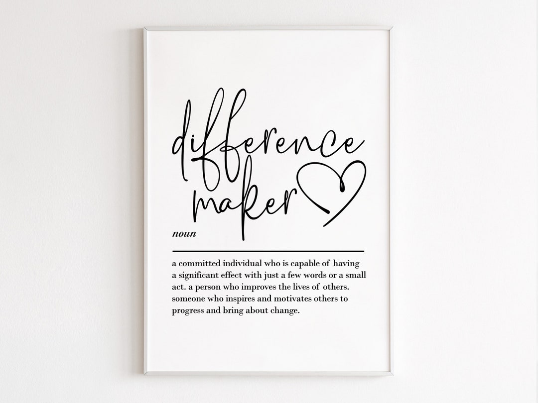 Difference Maker Definition Printable Wall Art Digital Download difference-maker-definition-printable-wall-art-digital-download