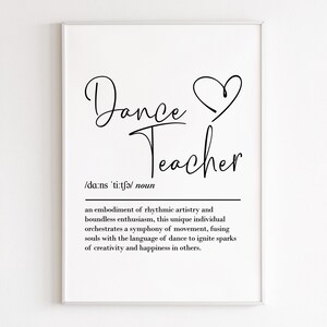 Définition de professeur de danse, art mural imprimable, téléchargement numérique, cadeaux de danseur, cadeaux d'équipe de danse, cadeaux de professeur de danse, cadeau de professeur de ballet
