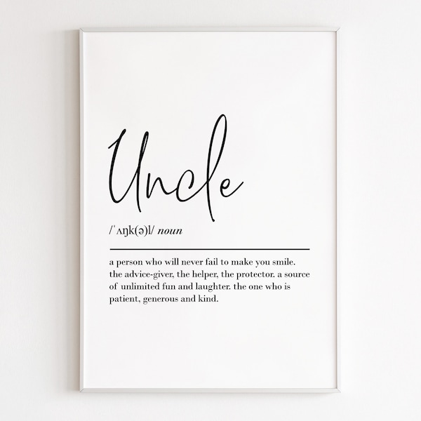 Uncle definition, printable wall art, digital download, uncle gift, uncle to be, gift from niece, gift from nephew, birthday gift for him