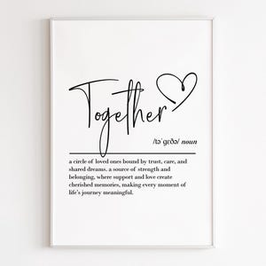Together definition, printable wall art, digital download, family gifts, family quotes, mum gift, dad gifts, family print, grandparent gifts