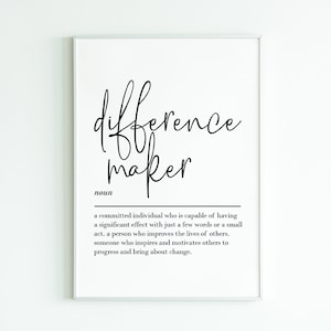 Definizione di Difference Maker, arte da parete stampabile, download digitale, regali per insegnanti, regalo di ringraziamento, regalo mentore, regalo per allenatore, regalo per lei