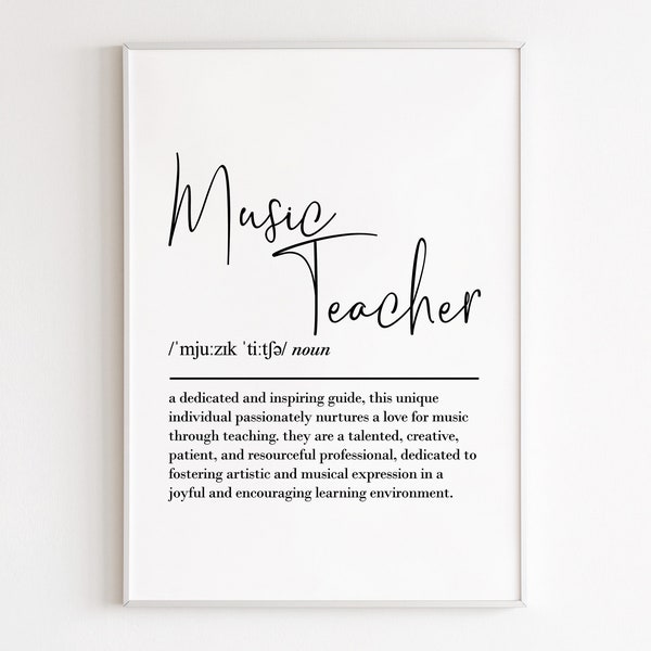 Music Teacher definition, printable wall art, digital download, music teacher gift, music teacher appreciation gifts, music teacher poster