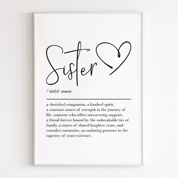 Sister definition, printable wall art, digital download, sister gifts, birthday gifts for her, quote print, sister print, big sister gift