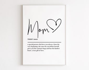 Definición de mamá, arte de pared imprimible, descarga digital, regalo de mamá, regalo de cumpleaños de mamá, regalo de hijas, regalo para ella, impresión de mamá