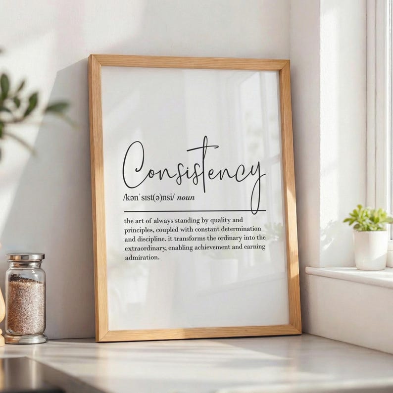 Consistency Definition, Printable Wall Art, Digital Download ...