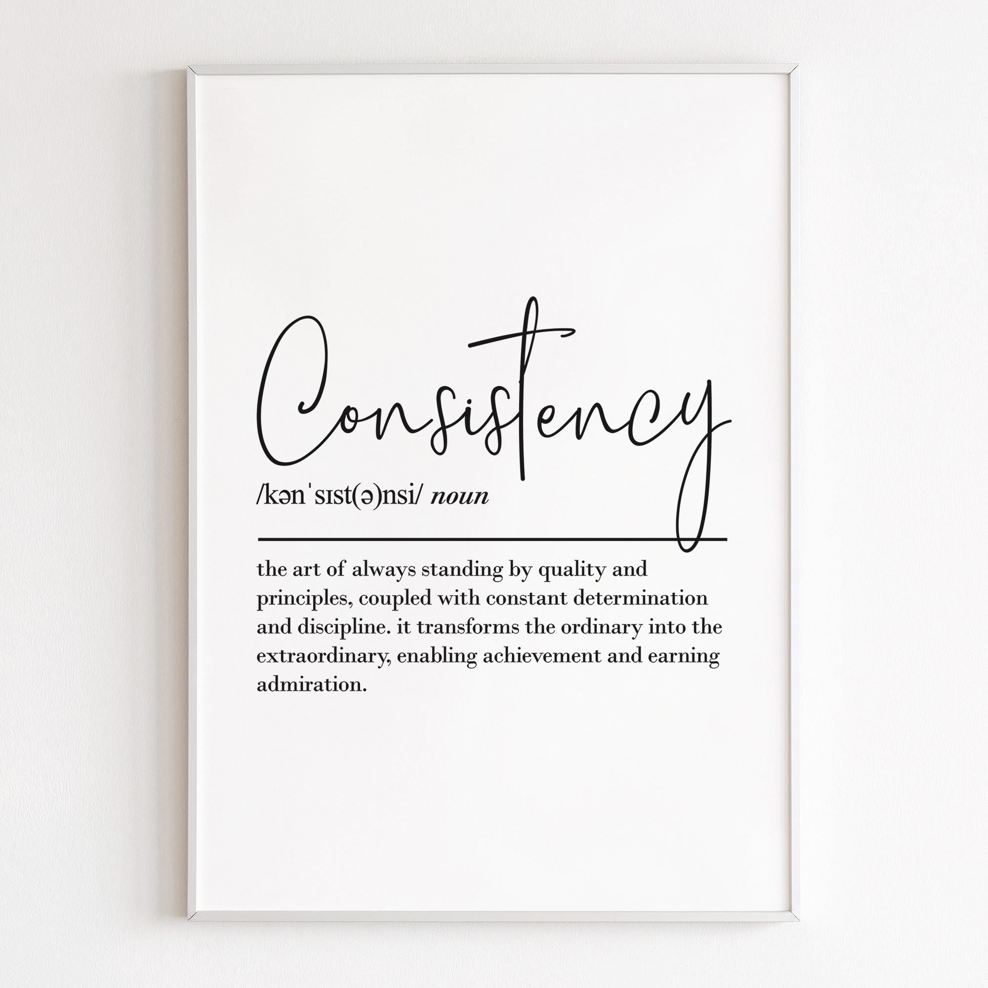 Consistency Definition, Printable Wall Art, Digital Download ...