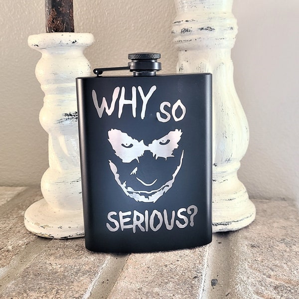 The Joker movie quote 8 Oz Hip Flask laser engraved with Funnel | Unique Item gift | Gift for Friend Dad Mom wedding Birthday Boyfriend