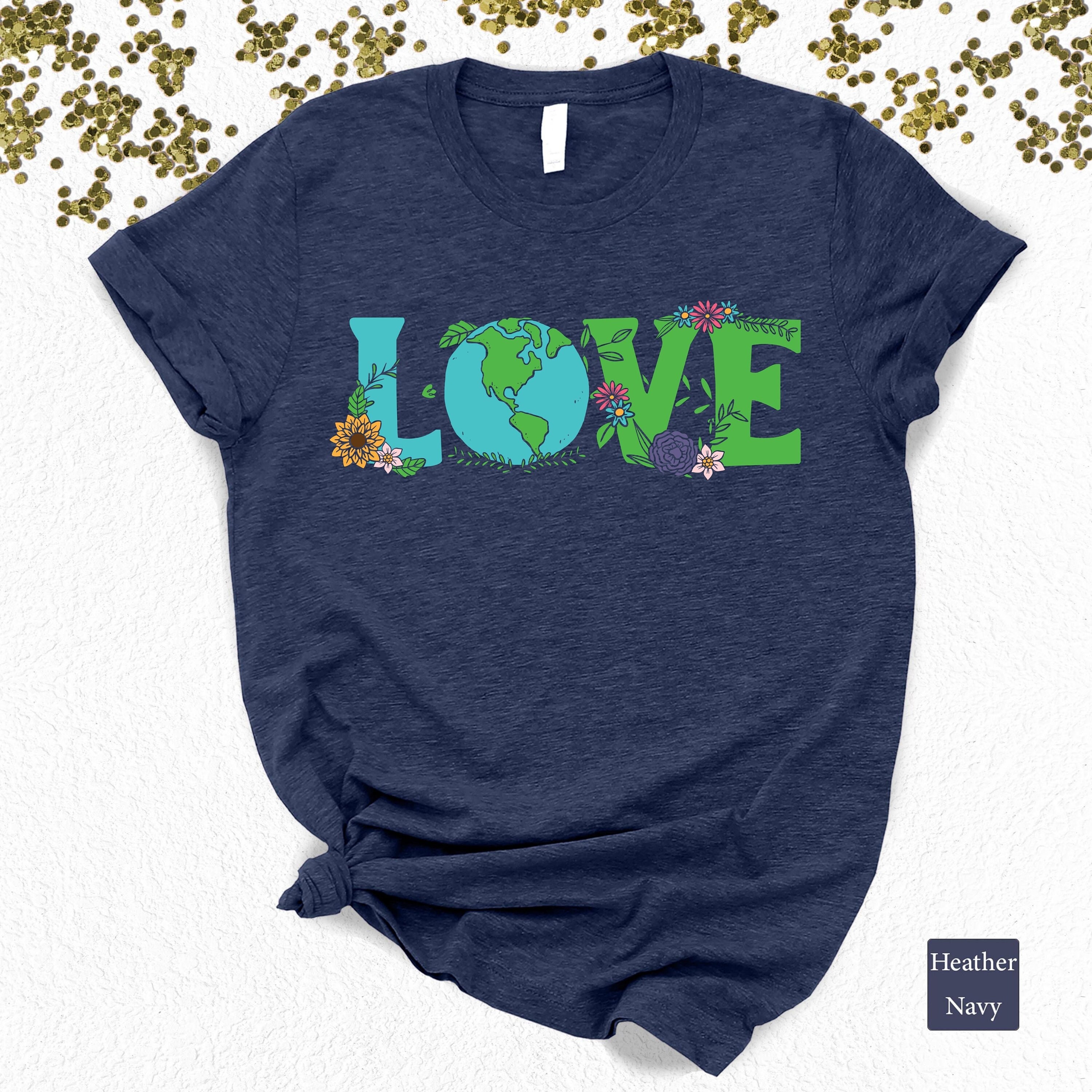 Discover Earth Themed Love Shirt, Earth Day Shirt, Environment T-Shirt