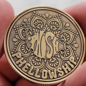 Phish Phellowship recovery anniversary coin.