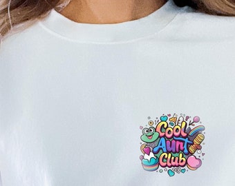 Cool Aunt Sweatshirt, Cool Aunts Club Sweater, Aunt Gift, Aunt Birthday Gift, Sister Gifts, Auntie Sweatshirt, Back Print Jumper