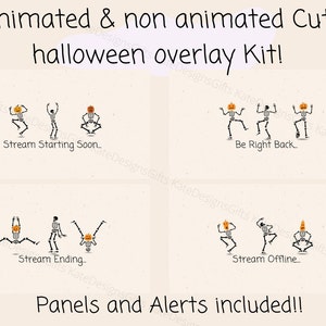 Peut inclure: Un kit de superposition sur le thème d'Halloween avec des designs animés et non animés. Le kit comprend des panneaux et des alertes avec des personnages de squelettes avec des têtes de citrouille. Le texte comprend "Stream Starting Soon", "Be Right Back", "Stream Ending" et "Stream Offline."