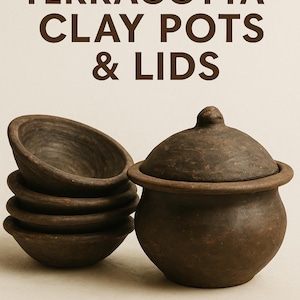 May include: Handmade African terracotta clay pots and lids. The image shows a stack of small bowls and a covered pot. The pots are a dark brown colour. The text on the image says "Rustic, Traditional, Earthenware, Unique."