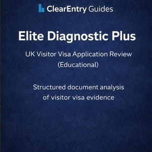 May include: A navy blue graphic with white text that reads "ClearEntry Guides" and "Elite Diagnostic Plus". The text below states "UK Visitor Visa Application Review (Educational)" and "Structured document analysis of visitor visa evidence."