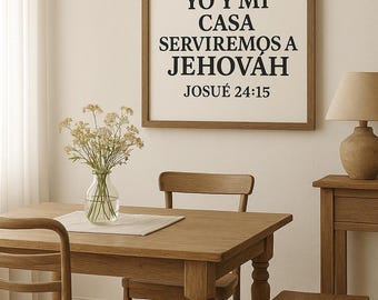 Bible Verse Wall Art | Joshua 24:15 in Spanish | Pero Yo y Mi Casa Serviremos a Jehová | Christian Digital Download | Scripture Printable
