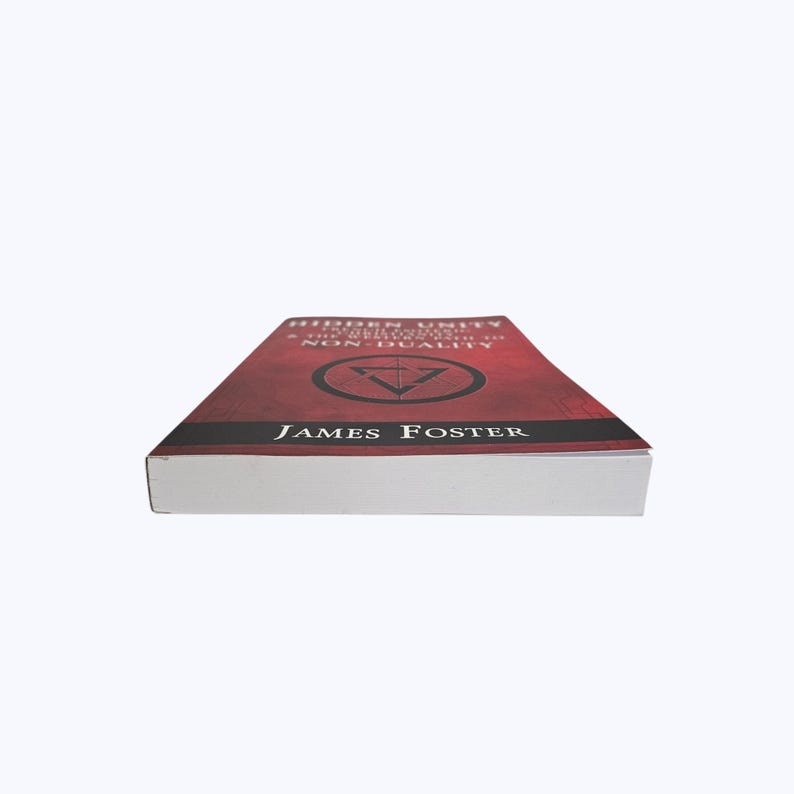 May include: A book titled "Hidden Unity" by James Foster. The cover is a deep red with a geometric design and the title in white. The book's spine is white.
