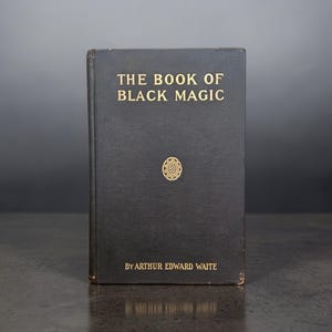 NIEZWYKLE RZADKA Księga czarnej magii i paktów, A.E. Waite 1910