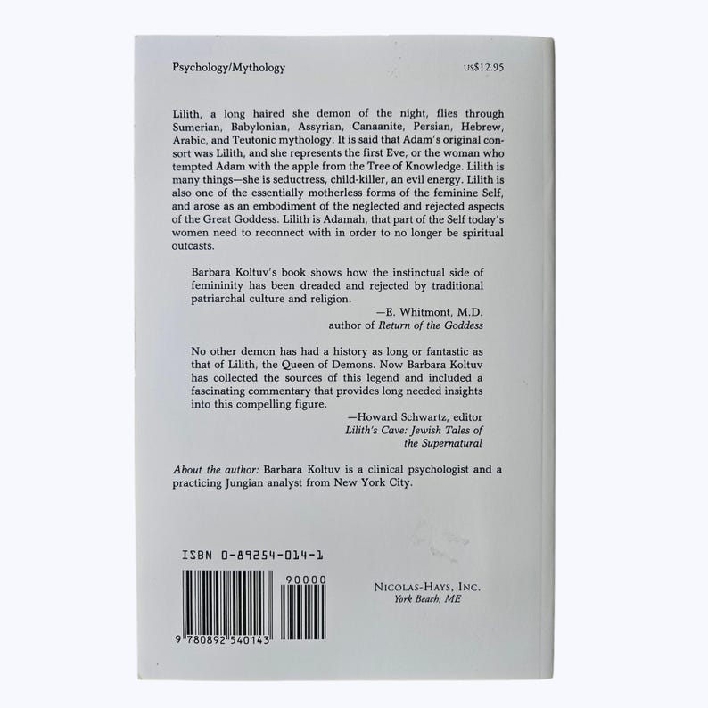 Pode incluir: Um livro intitulado "Lilith" com texto sobre psicologia e mitologia. A contracapa apresenta texto sobre Lilith, a Rainha dos Dem&ocirc;nios, e a autora, Barbara Koltuv. O livro tem ISBN 0-89254-014-1.