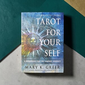 Tarot For Your Self, Mary K. Greer