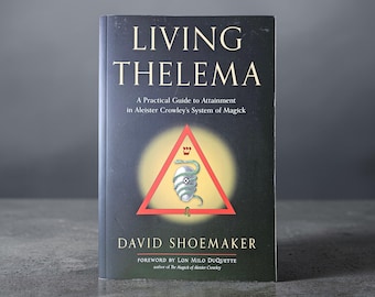 Living Thelema, David Shoemaker