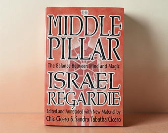 Die mittlere Säule, Dr. Israel Regardie
