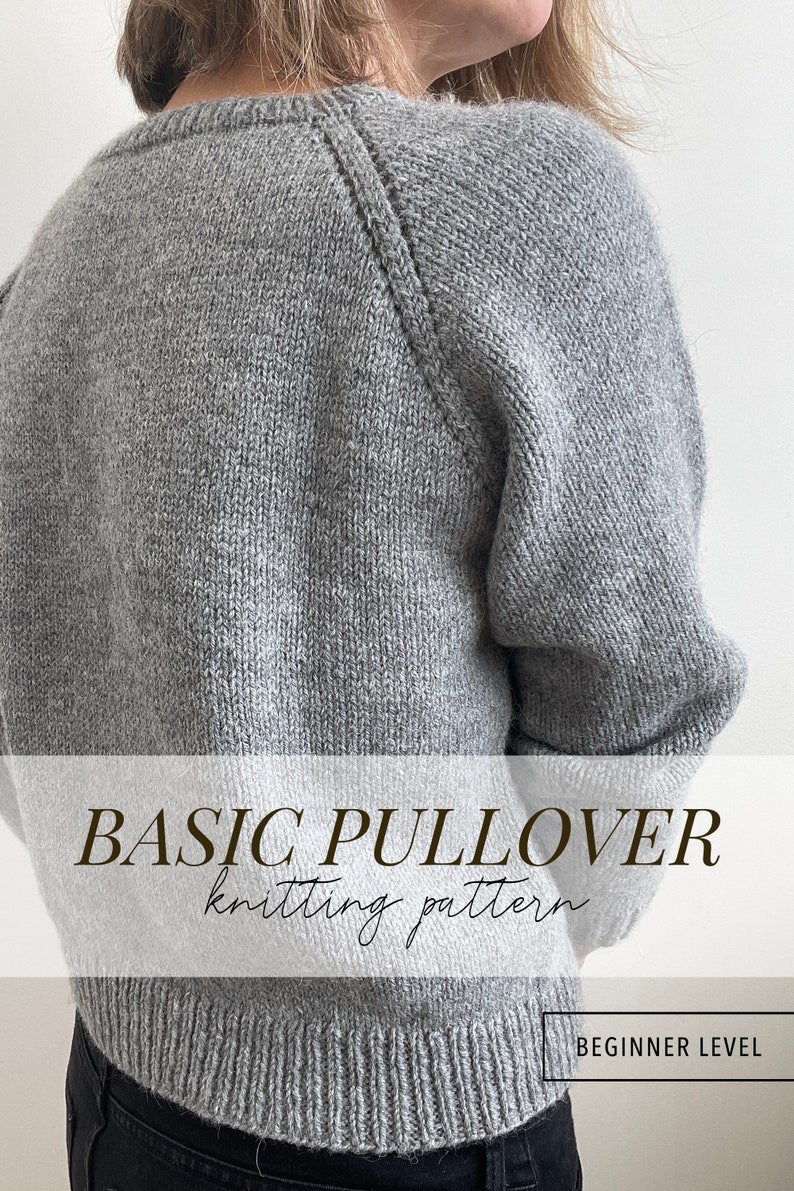 May include: A gray knitted pullover with a v-neck and raglan sleeves. The knitting pattern is for a beginner level.
