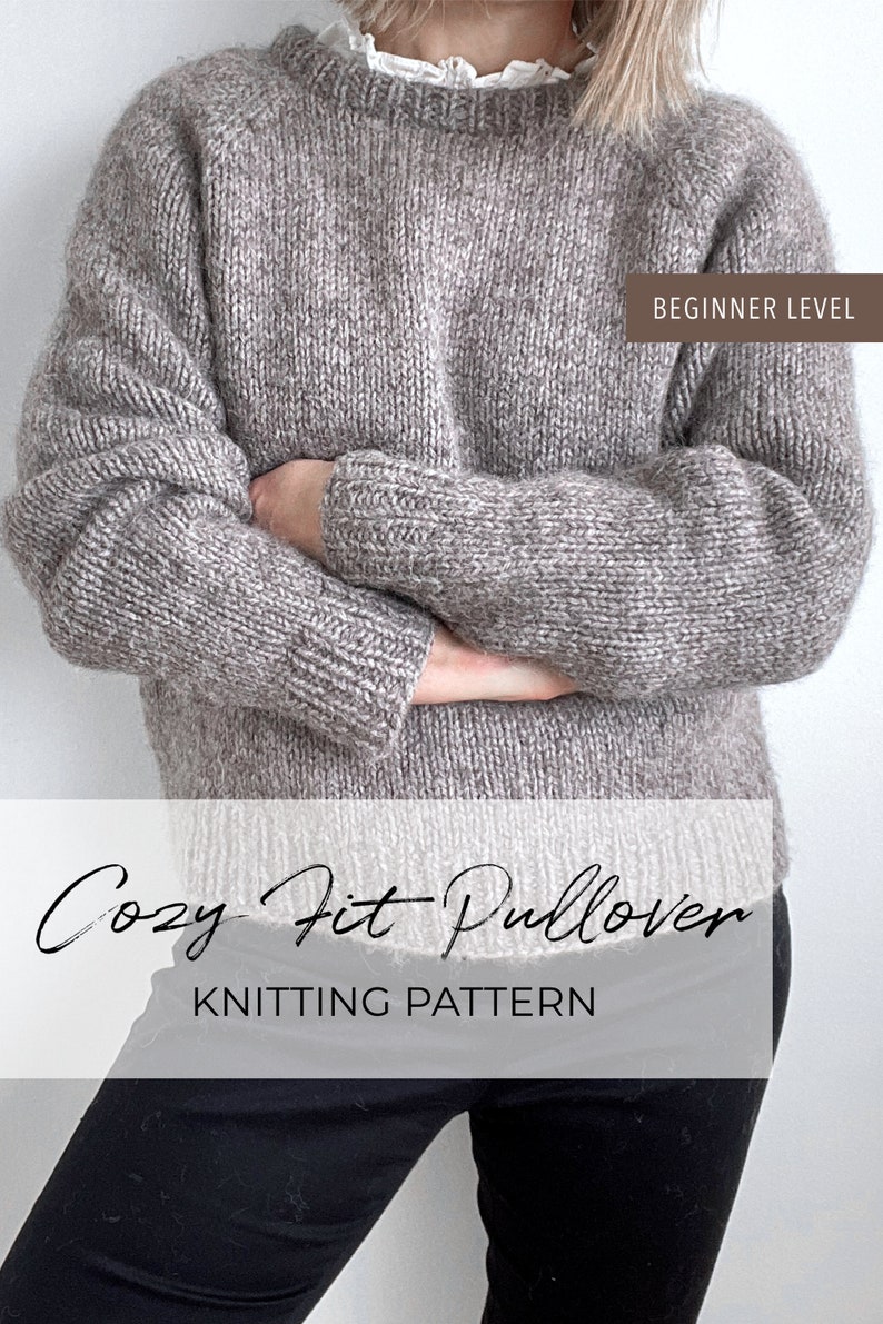 Knitting Pattern Basic Cozy Fit Pullover 4 yarn options in 1 pattern Easy raglan sweater topdown method Sizes S to 4X image 6