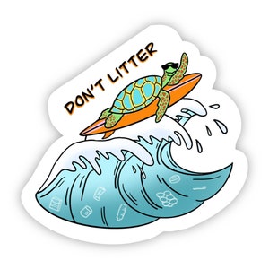 Don&#39;t Litter Sea Turtle Sticker