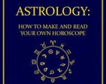 Vintage Astrology Book by Sepharial: Make & Read Your Horoscope (PDF Download)