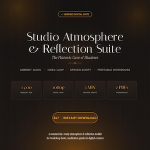 Könnte beinhalten: Eine dunkle digitale Produktgrafik mit dem Titel Studio Atmosphere & Reflection Suite: The Platonic Cave of Shadows. Sie listet Komponenten wie Ambient-Audio, Video-Loop, gesprochenes Skript und druckbare Arbeitsbücher mit technischen Daten wie 14:00 Ambient Bed, 1080p Video, 5 Min Skript und 2 PDFs auf.