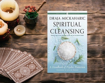 Libro de limpieza espiritual de Draja Mickaharic: Protección psíquica