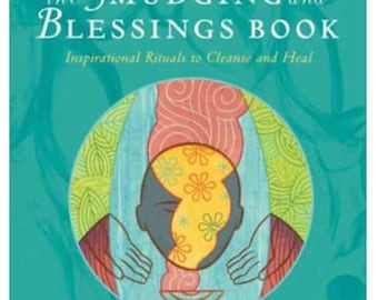Smudging and Blessing Book by Jane Alexander